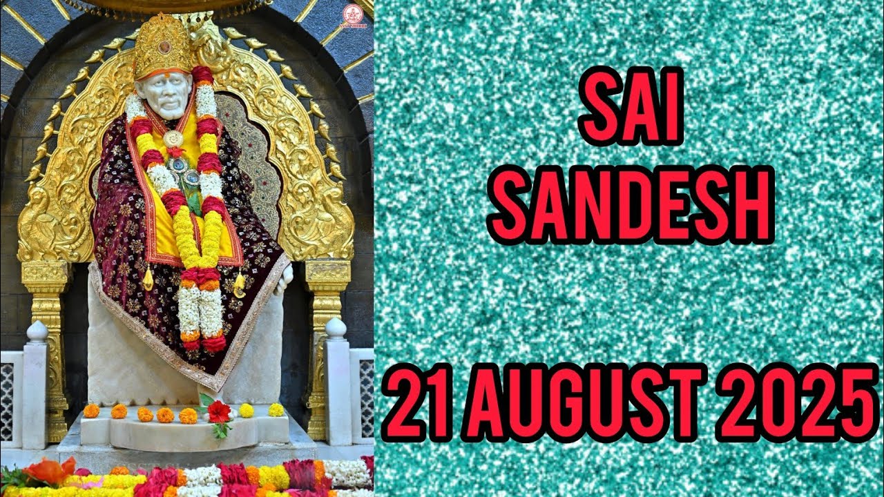 SAI SANDESH || 21 AUGUST 2025