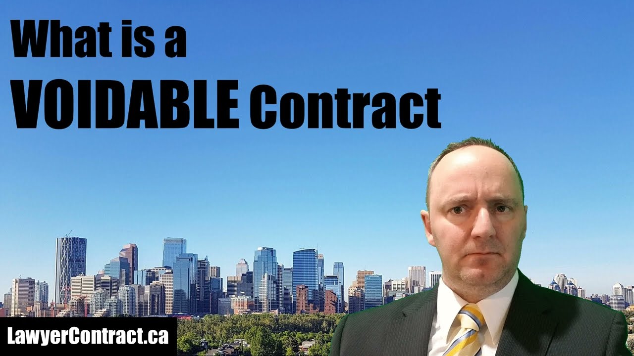 What is a Voidable Contract? [as opposed to a void contract]