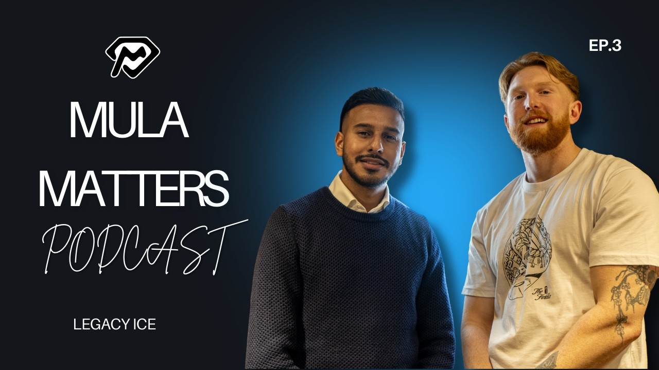 Mula Matters Podcast Ep. 3 | LEGACY ICE