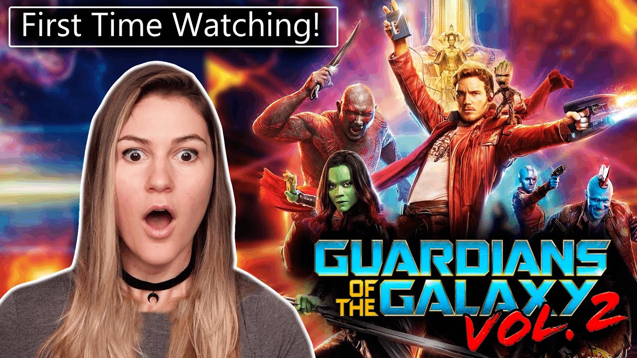 Guardians of the Galaxy Vol. 2 | First Time Watching! | Movie REACTION!