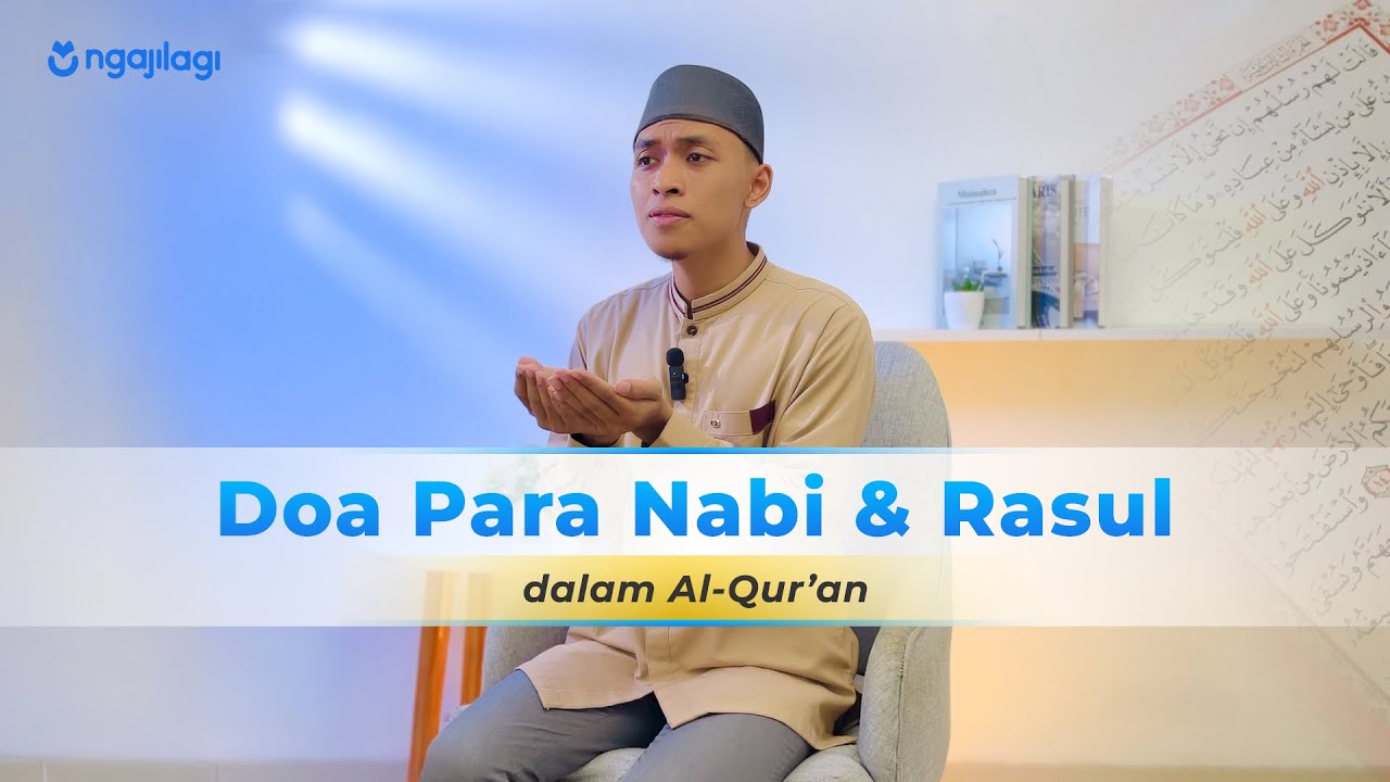 Manfaat doa para Nabi dalam Al-Qur'an