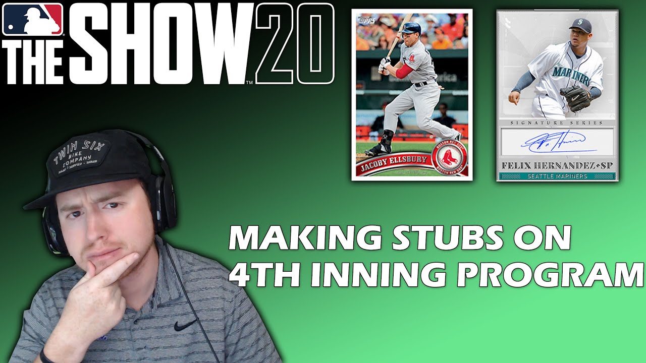 How to Make Stubs in the 4th Inning Program + Bosses Revealed! | MLB The Show 20 Market Tips