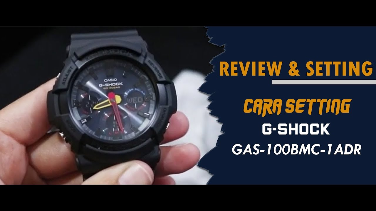 CARA SETTING JAM TANGAN CASIO G-SHOCK GAS 100BMC 1ADR / GAS-100BMC-1ADR  #jamtanganoriginal