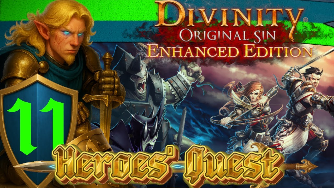 Heroes' Quest | Divinity: Original Sin Enhanced Edition | #11