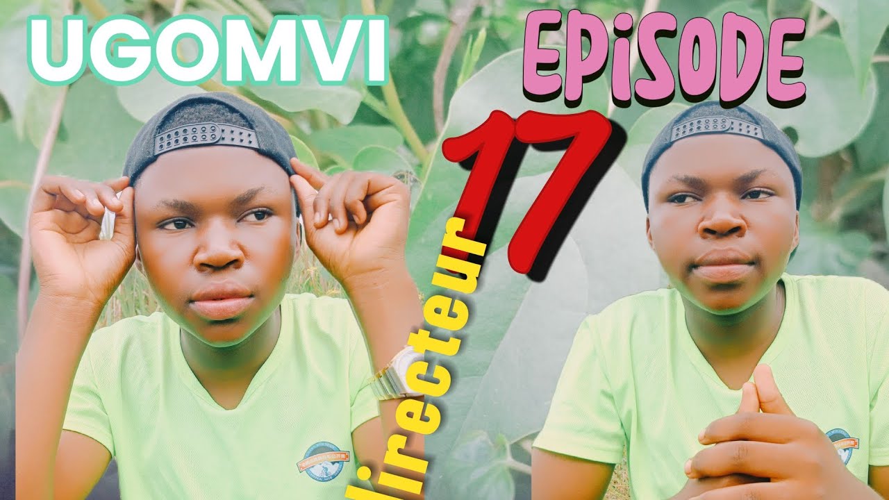 UGOMVI Episode 17 FINAL 