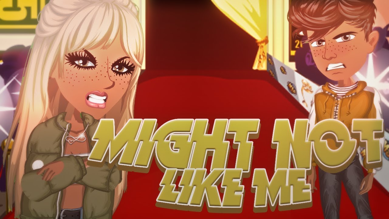Might Not Like Me - MSP Version
