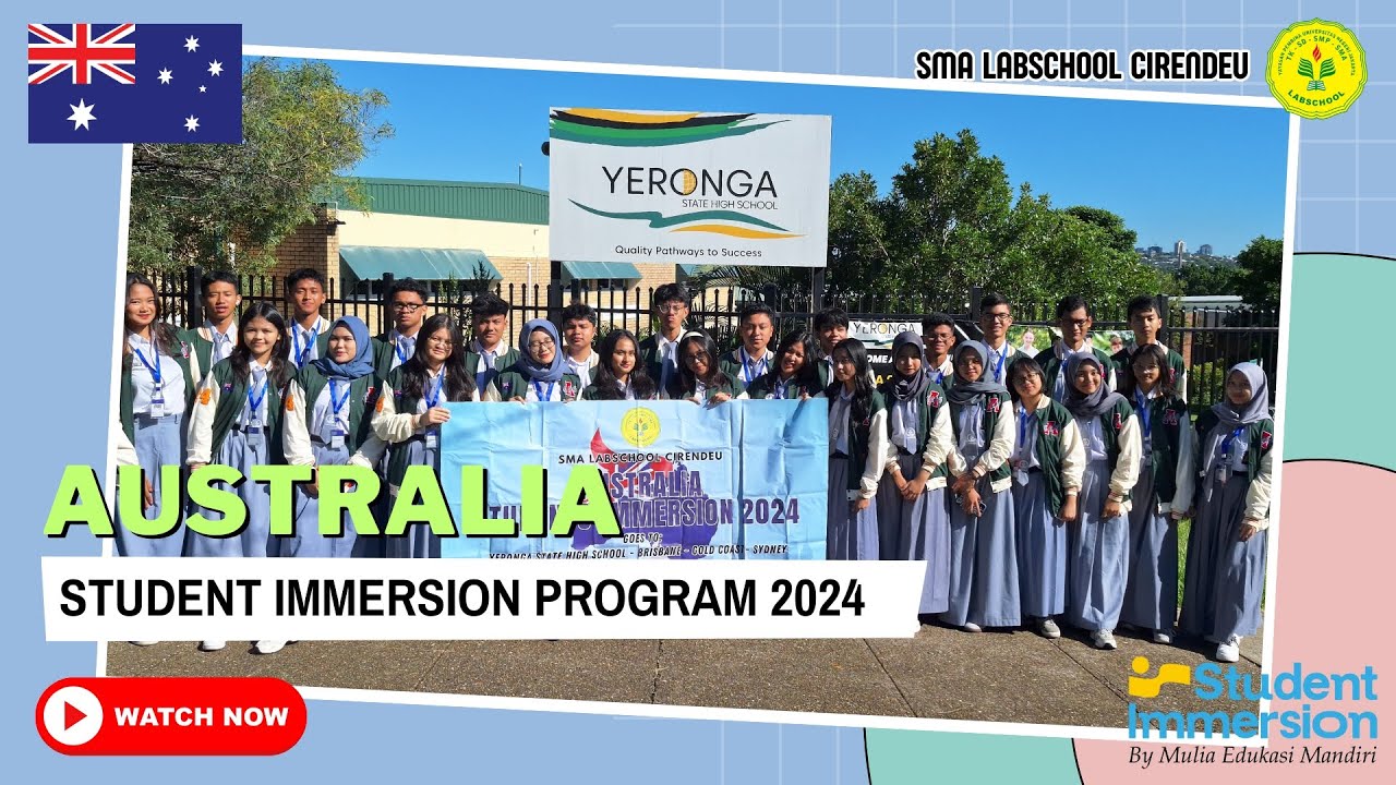 Australia Student Immersion Program 2024 - SMA Labschool Cirendeu