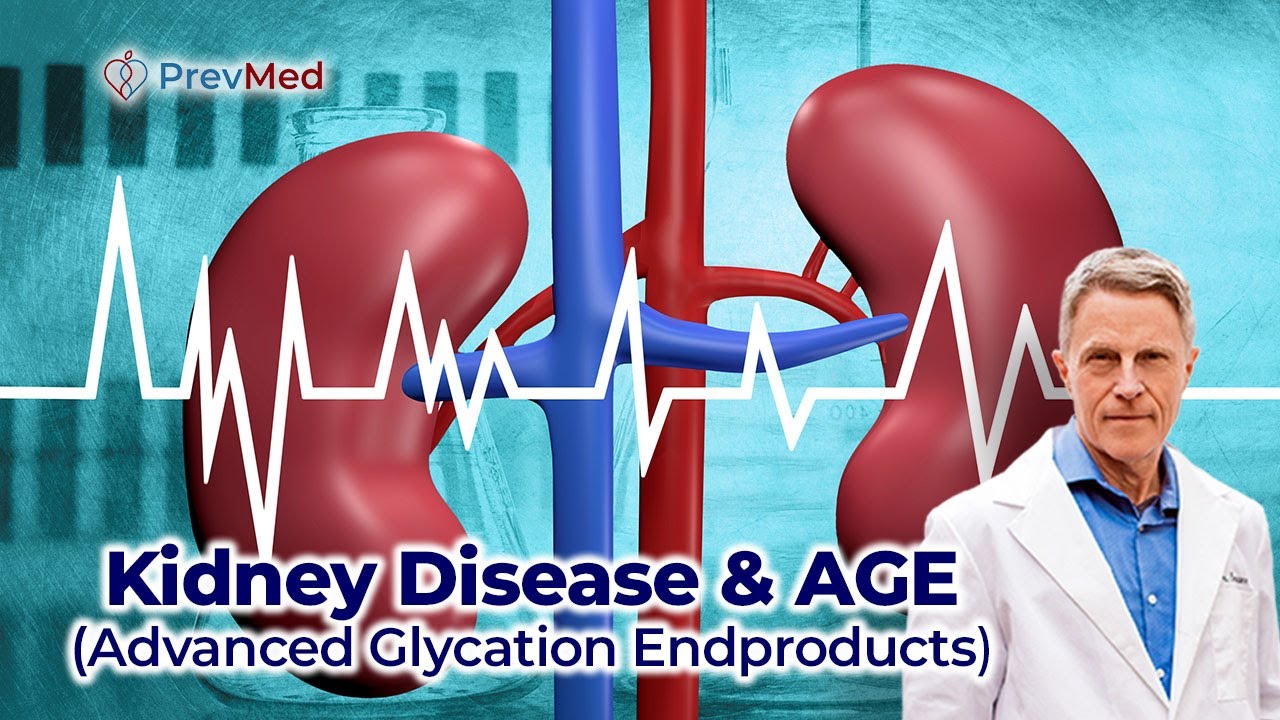 Kidney Disease & AGE(Advanced Glycation Endproducts) - FORD BREWER