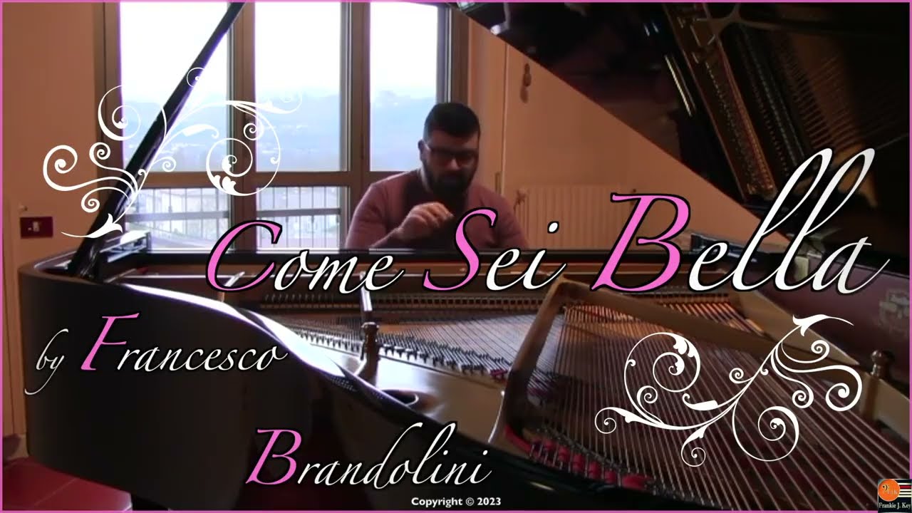 Francesco Brandolini - COME SEI BELLA &copy;