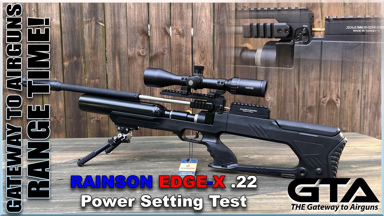 RAINSON EDGE X .22 CAL PCP – Power Setting Test - Gateway to Airguns Airgun Review