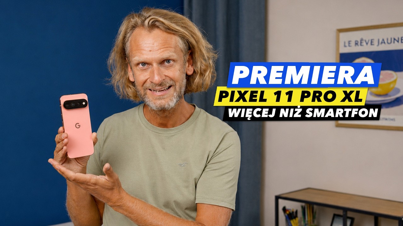Google Pixel 11 Pro XL z AI 📸 przedsprzedaż ruszyła! 📱🙌