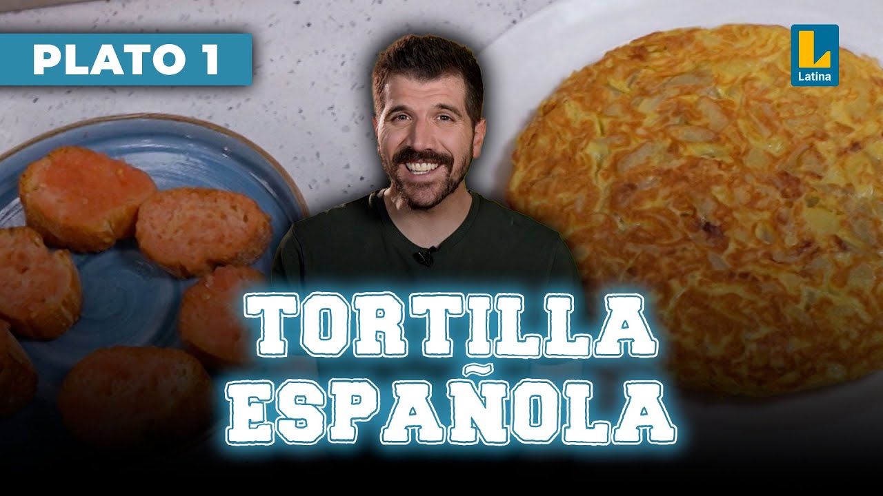 Tortilla española | El Gran Chef Famosos