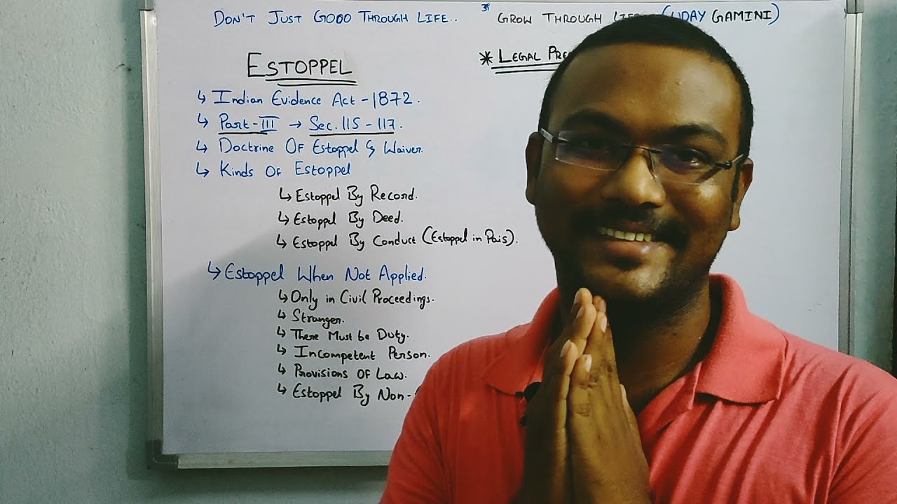 Legal Precis  - Estoppel - Indian Evidence Act - In Telugu