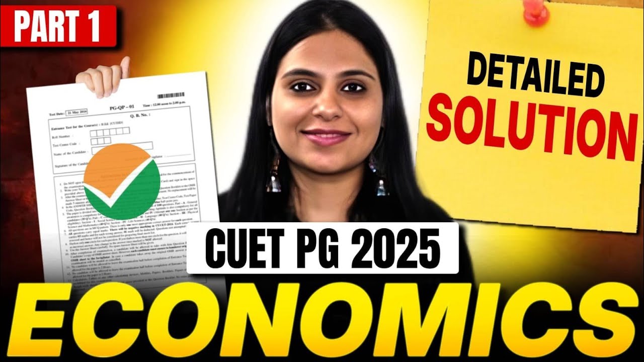 CUET PG Economics 2025 Answer KEY | CUET PG Economics 2025 Solutions | CUET PG ECONOMICS 2025 PART 1