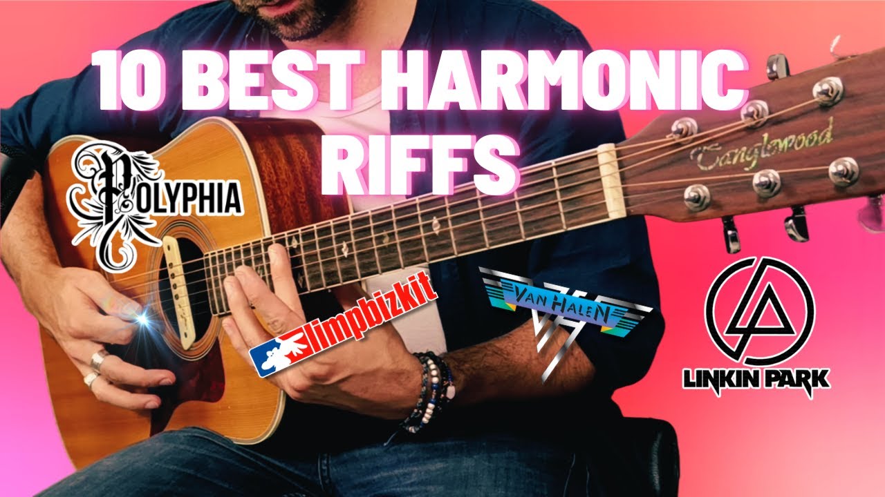 10 GREATEST Harmonics Riffs