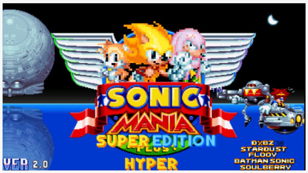 Hyper Sonic is OP!  - Sonic Mania: Super Plus Hyper Edition