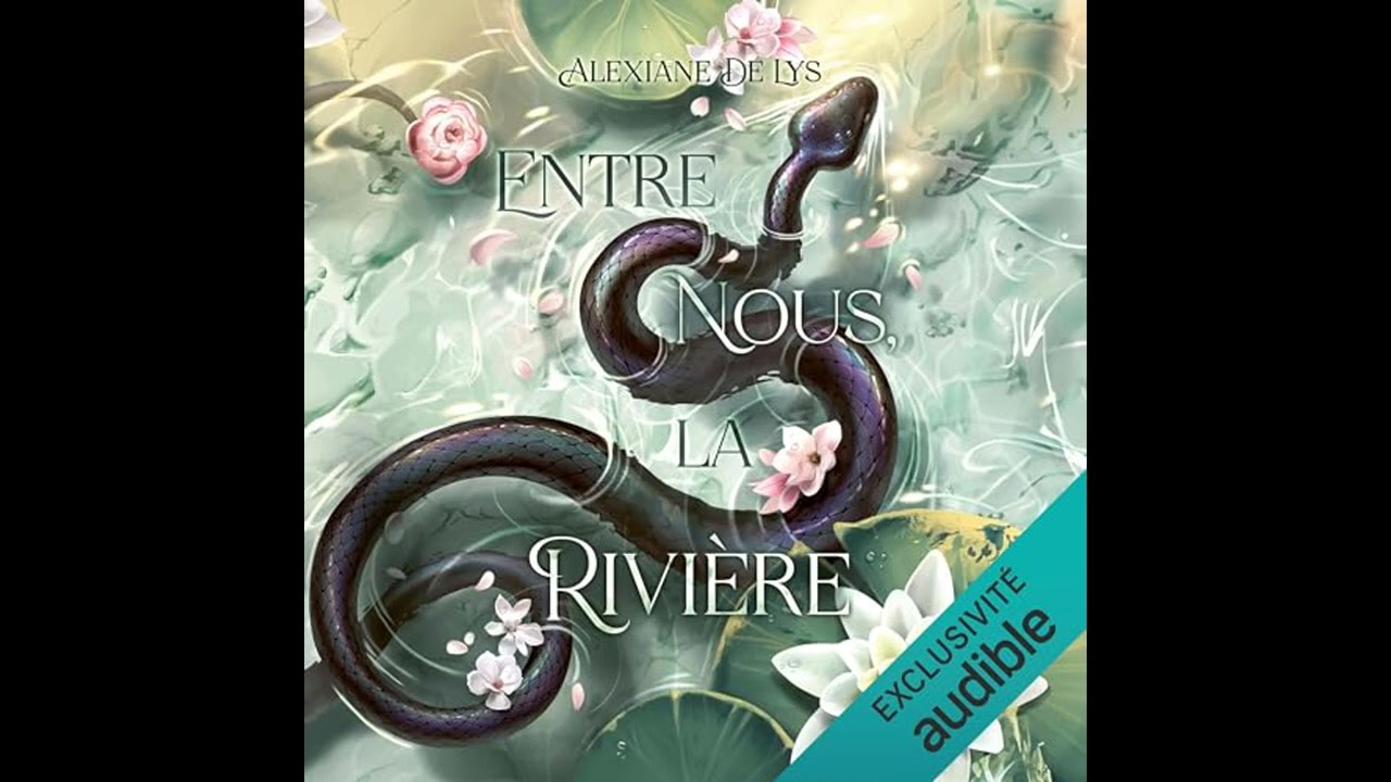 Livre audio: Entre nous, la rivière - Alexiane de Lys Livre audio