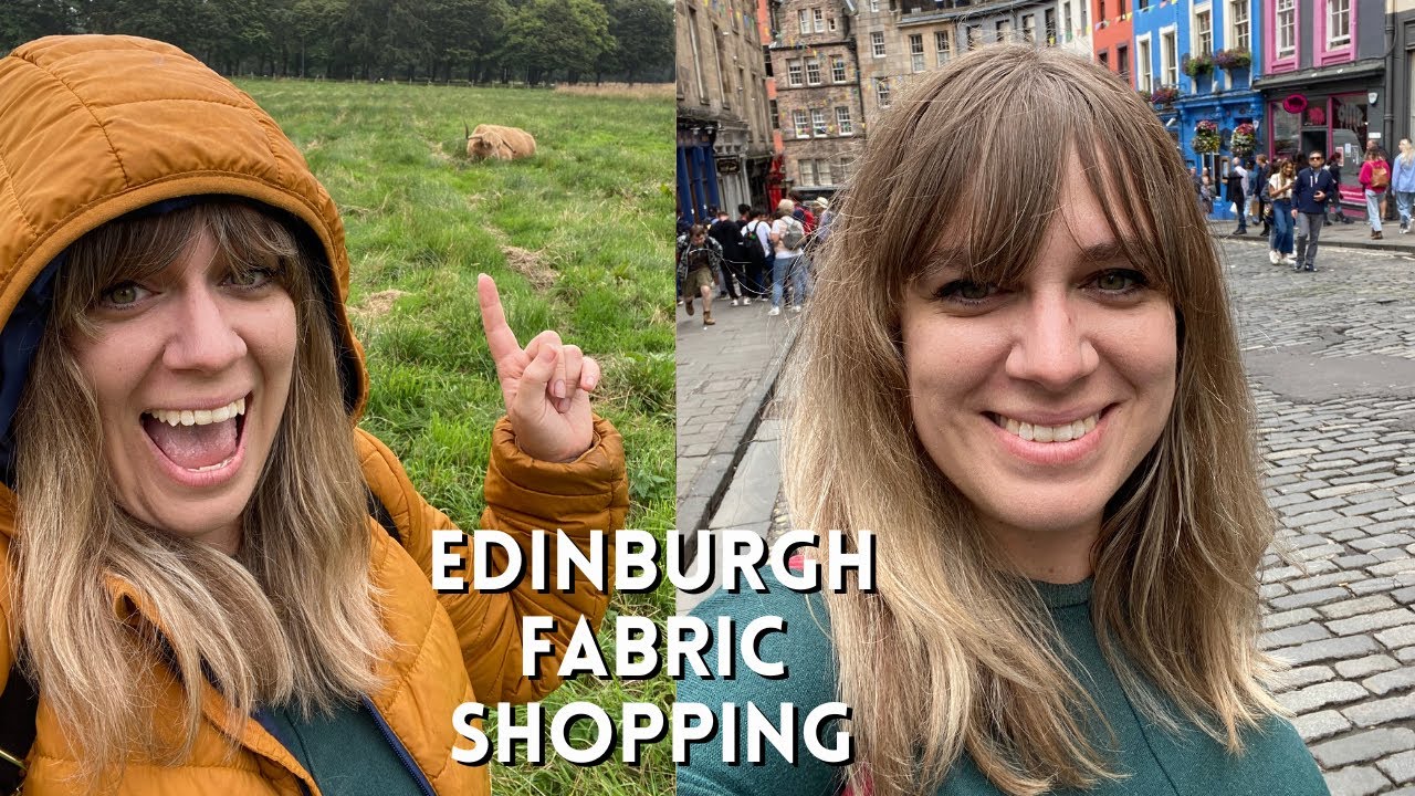 Edinburgh Fabric and Yarn shopping as a Solo Female Traveller Vanlife
