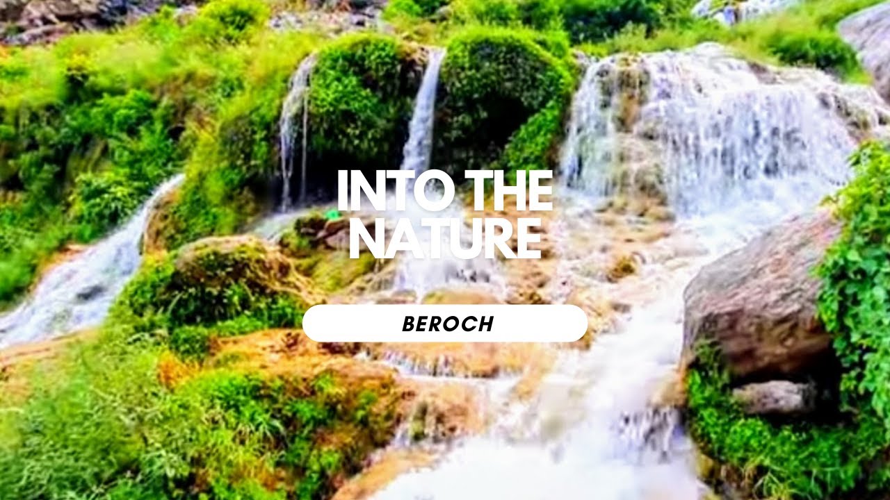 Beautiful Mountain Rivers | Beroch Mardan