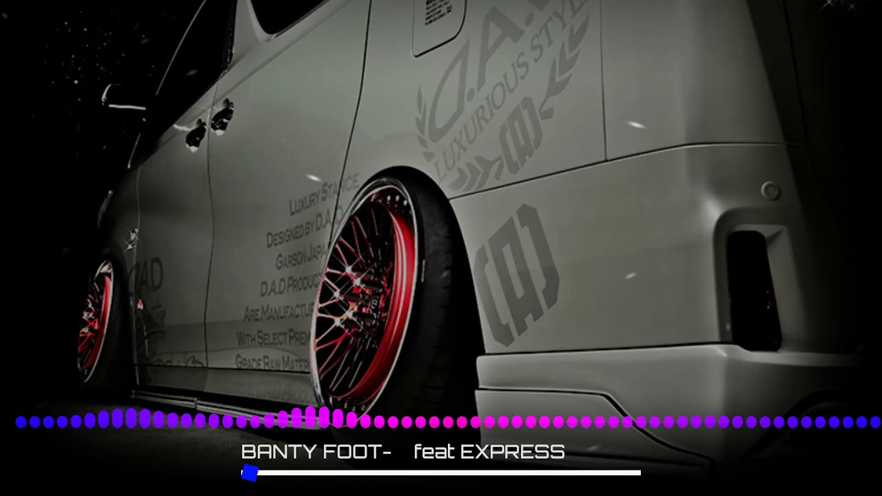 BANTY FOOT-交差点 feat.Express　重低音強化