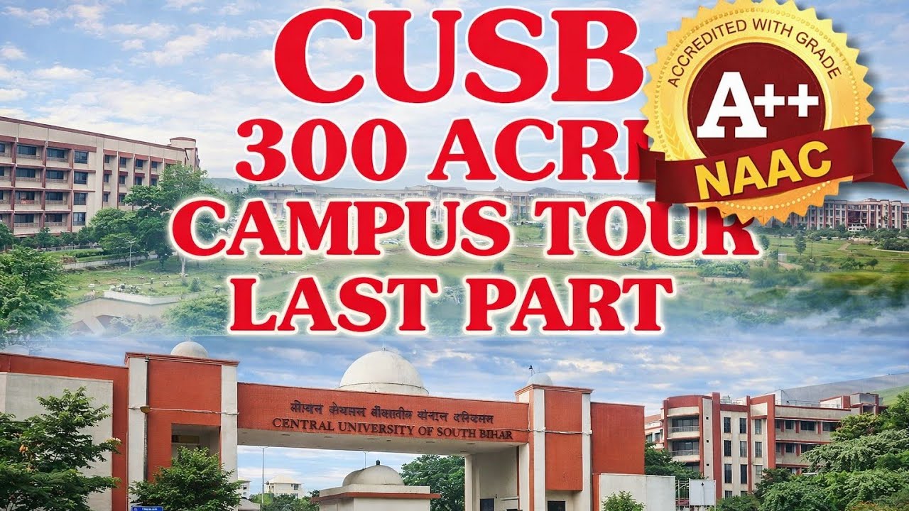 C.U.S.B CAMPUS TOUR PART 3 #LAST PART 300 ACRE OF LAND 🥹😱