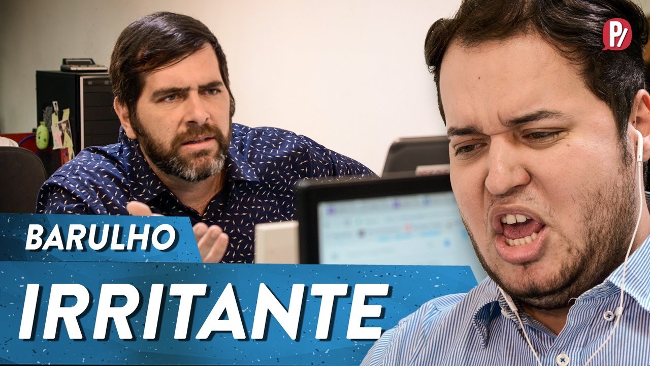 BARULHO IRRITANTE | PARAFERNALHA