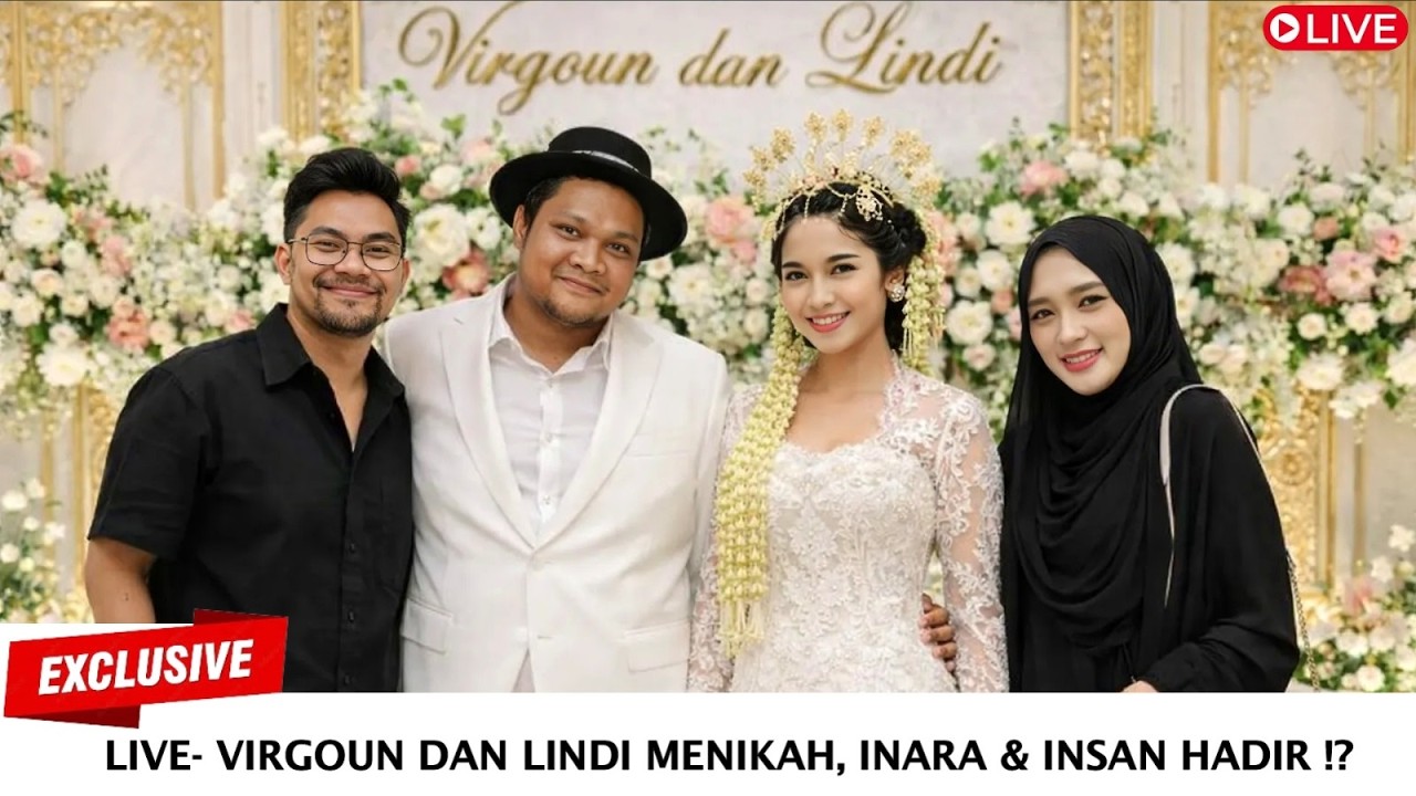 LIVE- RESEPSI PERNIKAHAN VIRGOUN & LINDIYA FITRIANA HARI INI HEBOH, INARA DAN INSANUL TAMPAK HADIR