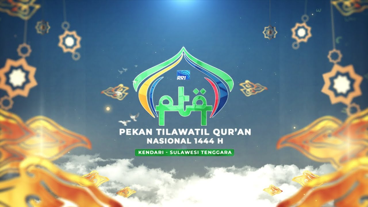 BABAK FINAL TILAWAH || PTQ Nasional RRI Ke-53