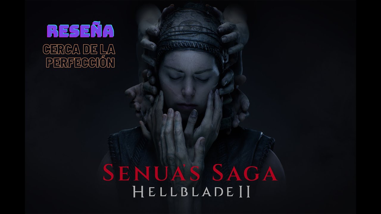 Senua's Saga: Hellblade II. Reseña. Simplemente brillante.