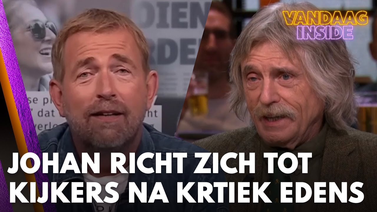 Johan richt zich tot kijkers Vandaag Inside na kritiek van presentator Harm Edens | VANDAAG INSIDE