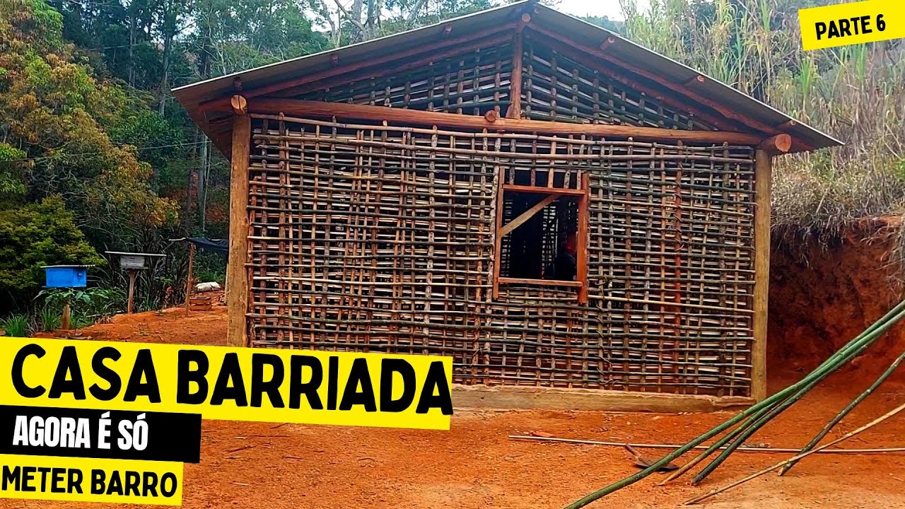 Casinha de Barro PARTE 6 - Terminamos a ripagem e já tá pronta pra barrear