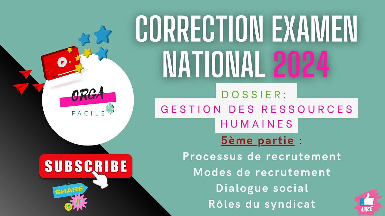 📌Correction Examen National SE 2024 (5ème partie) 📢Dossier GRH ✔ Révision + Conseils Techniques🧐