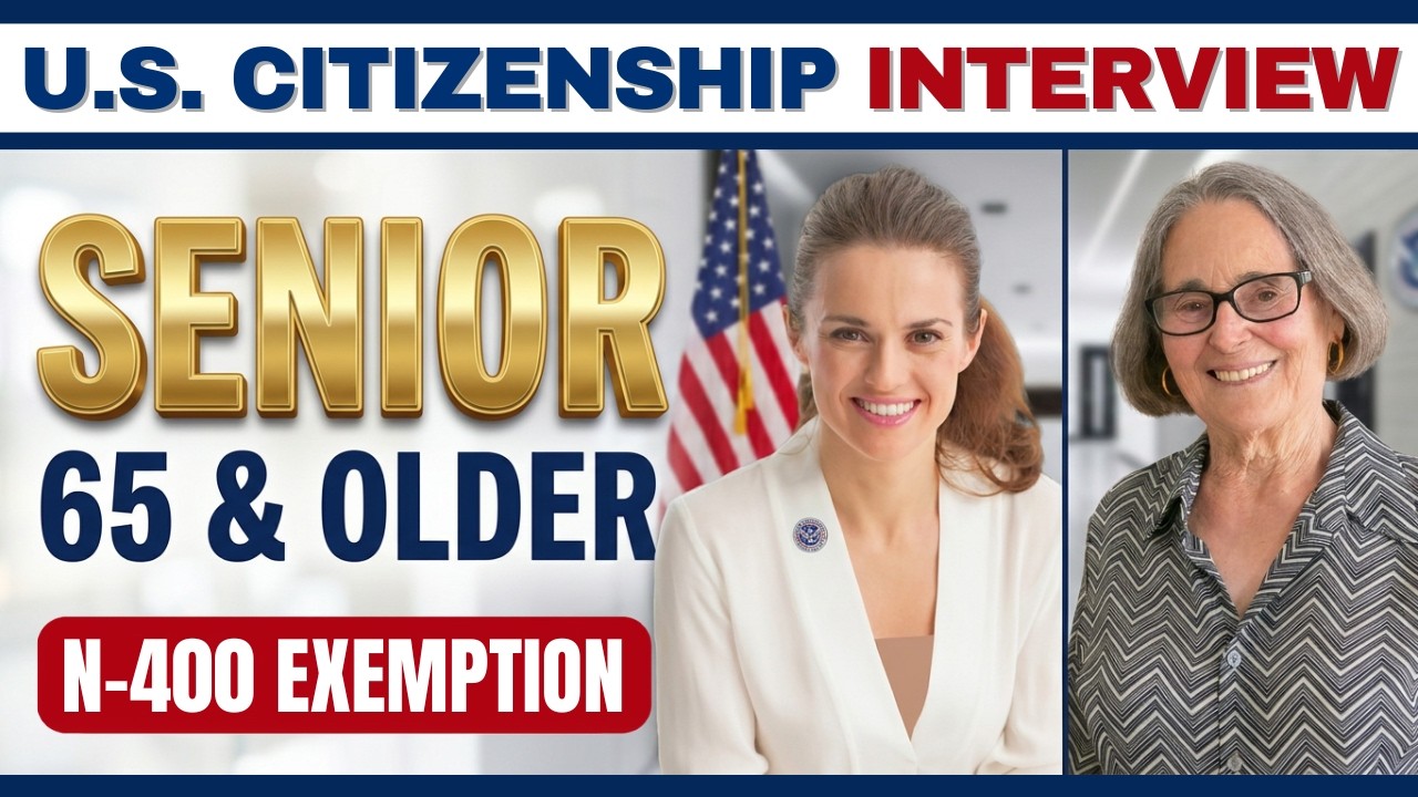 U.S. Citizenship Interview | N-400 Questions and Answers for Senior Citizens (65 and Older) No.23
