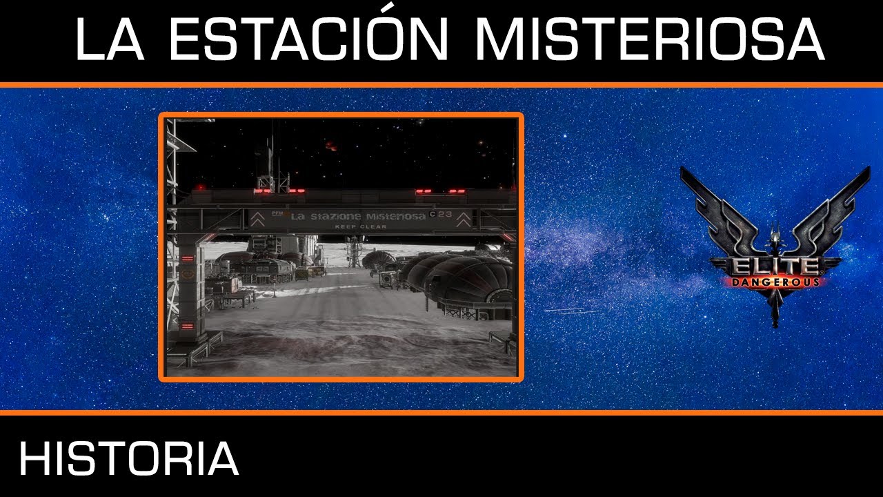 La estaci&oacute;n misteriosa - Historia Elite Dangerous