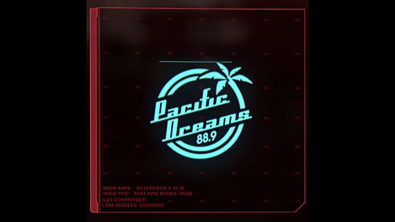 Cyberpunk 2077 Radio Station | Pacific Dreams 88.9 FM