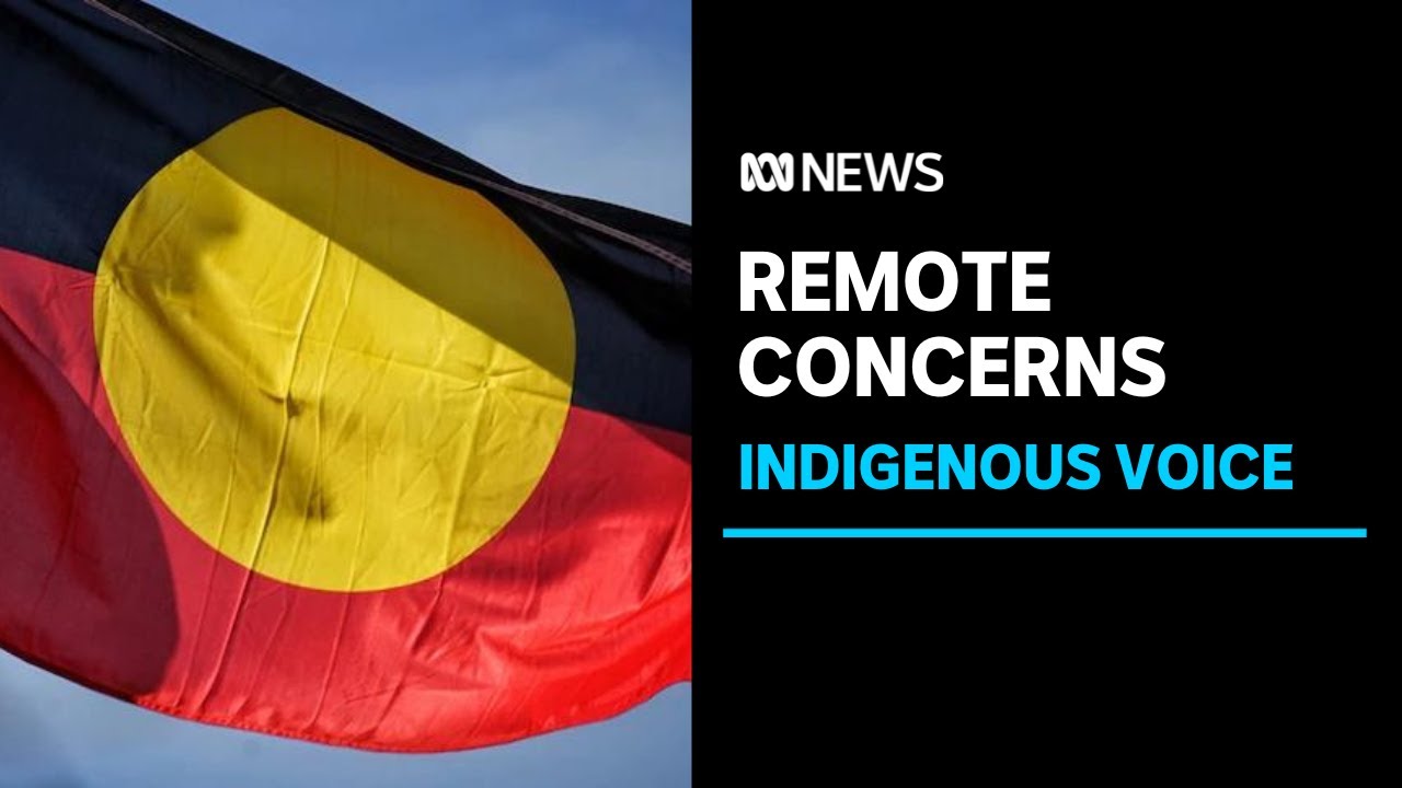 Remote Aboriginal communities call for more information on the Voice to Parliament | ABC News
