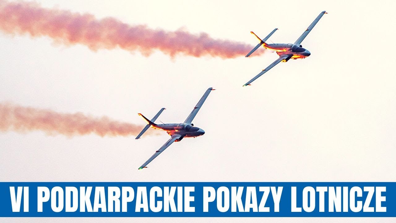 VI Podkarpackie Pokazy Lotnicze - Mielec 2023!