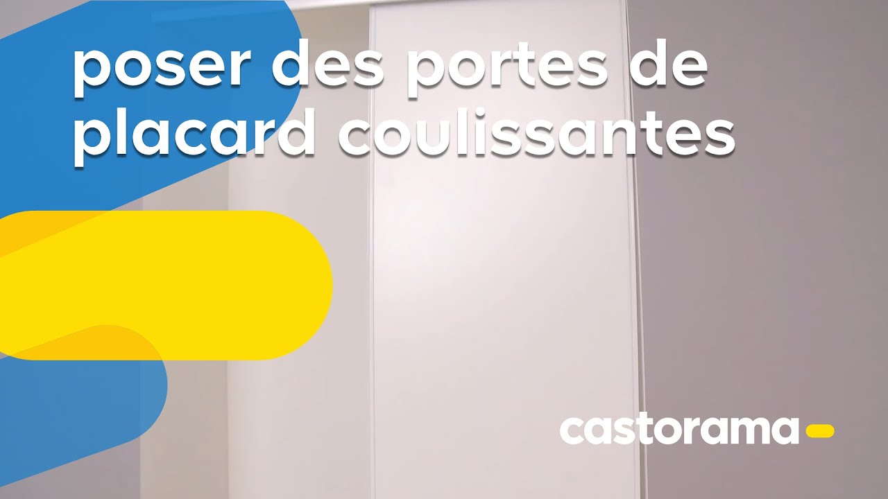 Poser des portes de placard coulissantes (Castorama)