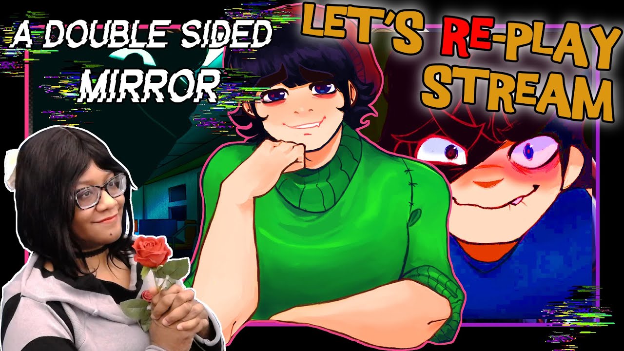 Your Shy Blind Date Has an Alternate Personality | Let's RE-Play | A Double Sided Mirror 😇🪞😈|