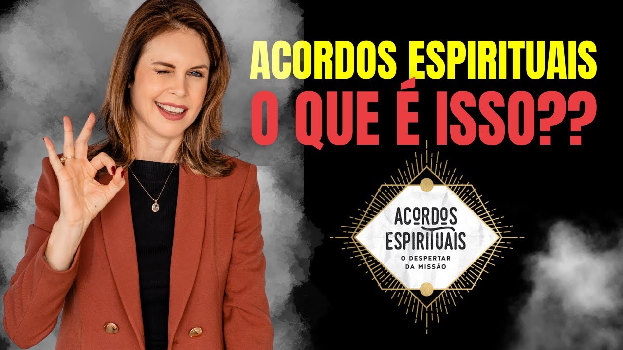 Acordos Espirituais: O que é isso? | O que são Acordos Espirituais