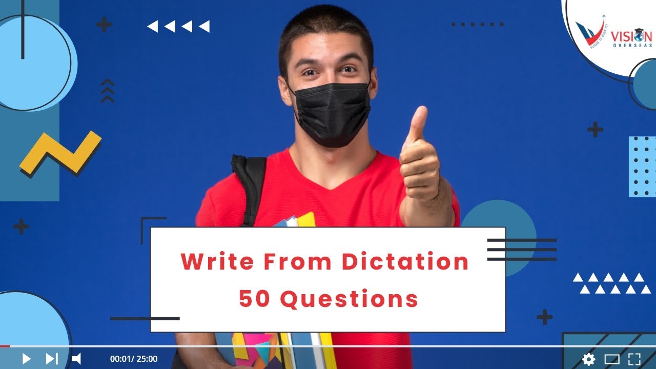 Write From Dictation | Most important 50 Que. | Vision Overseas | PTE | April -  2021
