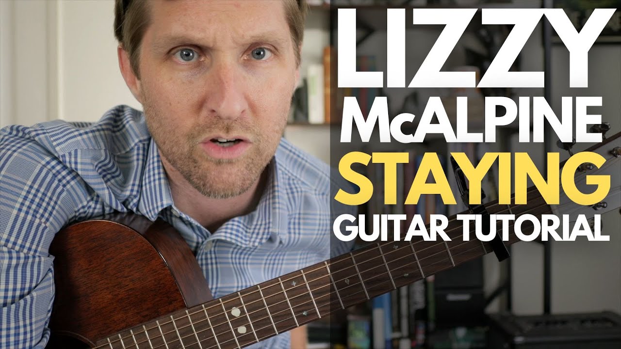 Staying by Lizzy McAlpine Guitar Tutorial - Guitar Lessons with Stuart!