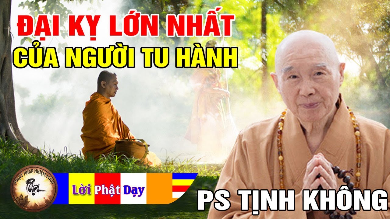 Đại Kỵ Lớn Nhất Của Người Tu Hành - Pháp Sư Tịnh Không | Phật Pháp Nhiệm Màu