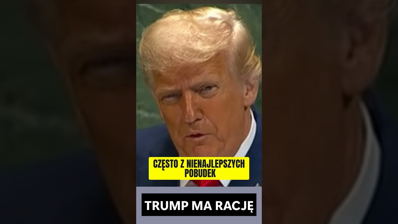 ZIELONY ŁAD TO NAJWIĘKSZY PRZEKRĘT W HISTORII ŚWIATA! Trump mocno na Forum ONZ