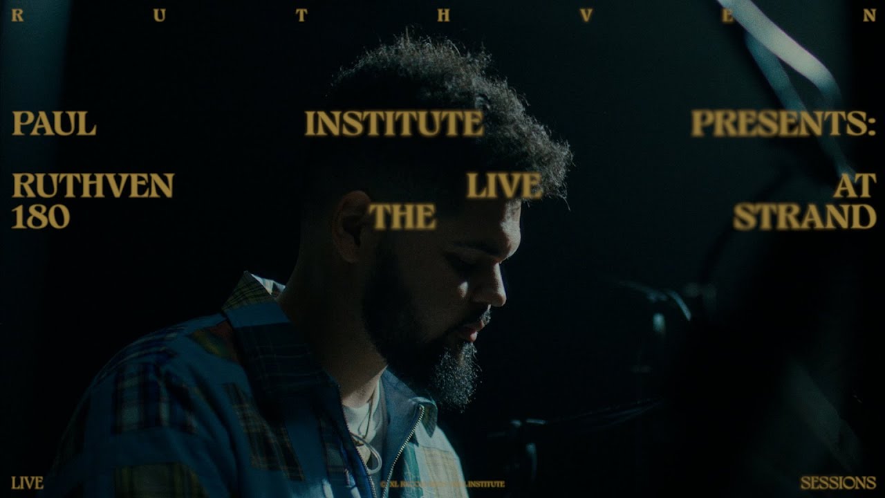 Paul Institute Presents: Ruthven, Live at 180 Studios