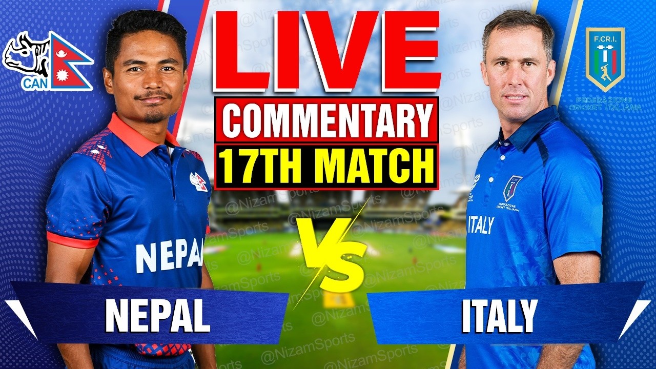 🔴Live: Nepal vs Italy | 17th Match | Live Cricket Score & Commentary
