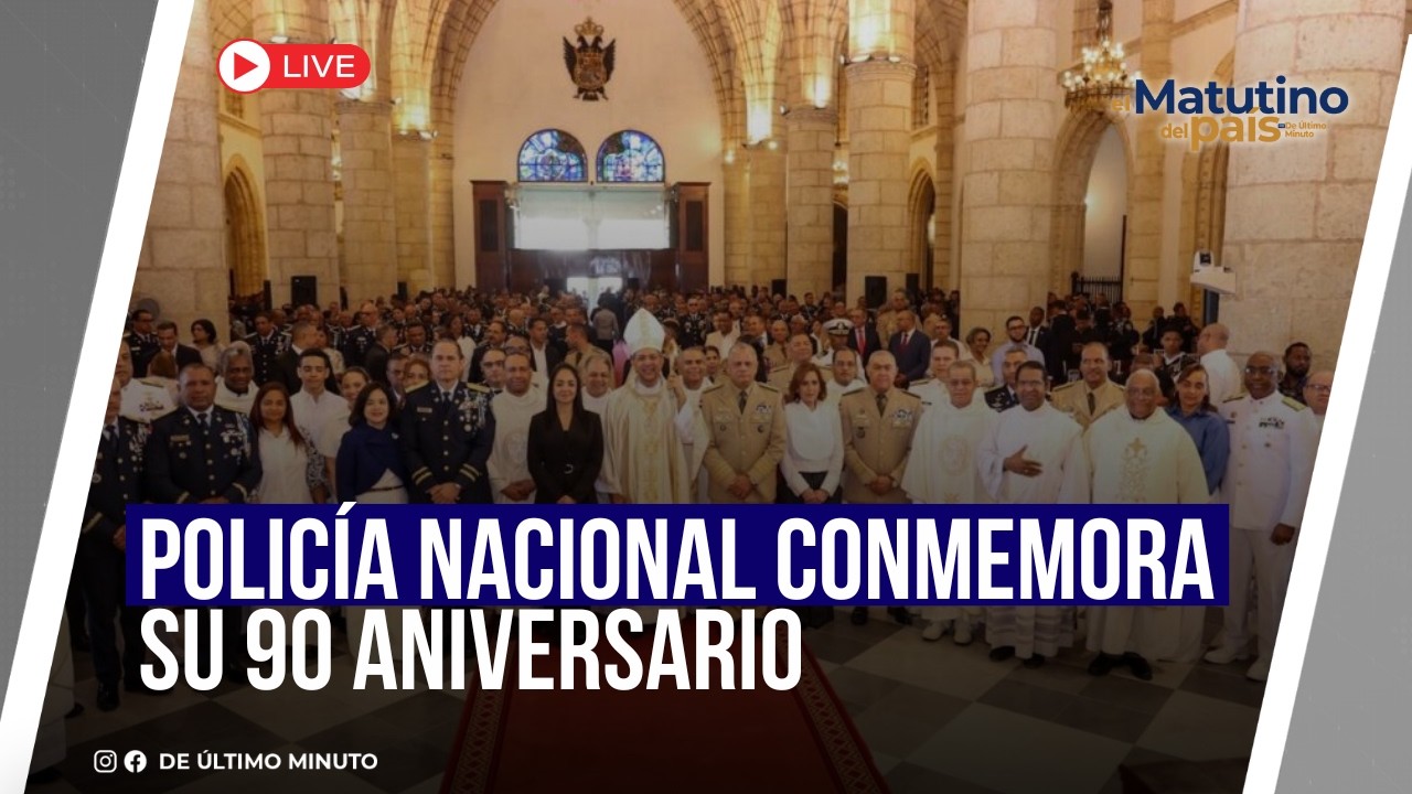 🔴EN VIVO: POLICÍA NACIONAL CONMEMORA SU 90 ANIVERSARIO I EL MATUTINO DEL PAÍS