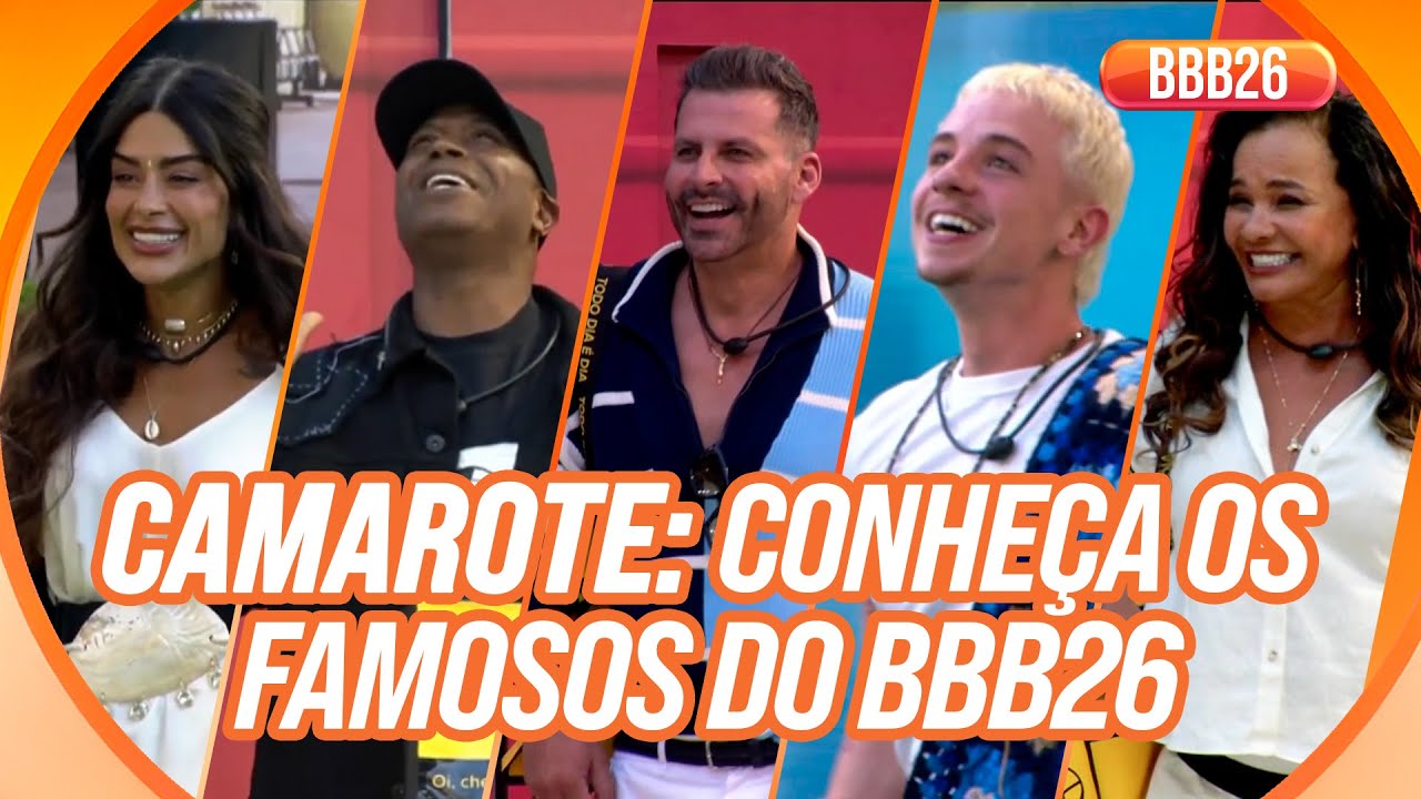 CAMAROTE: Conheça os famosos do BBB26 | BBB 26