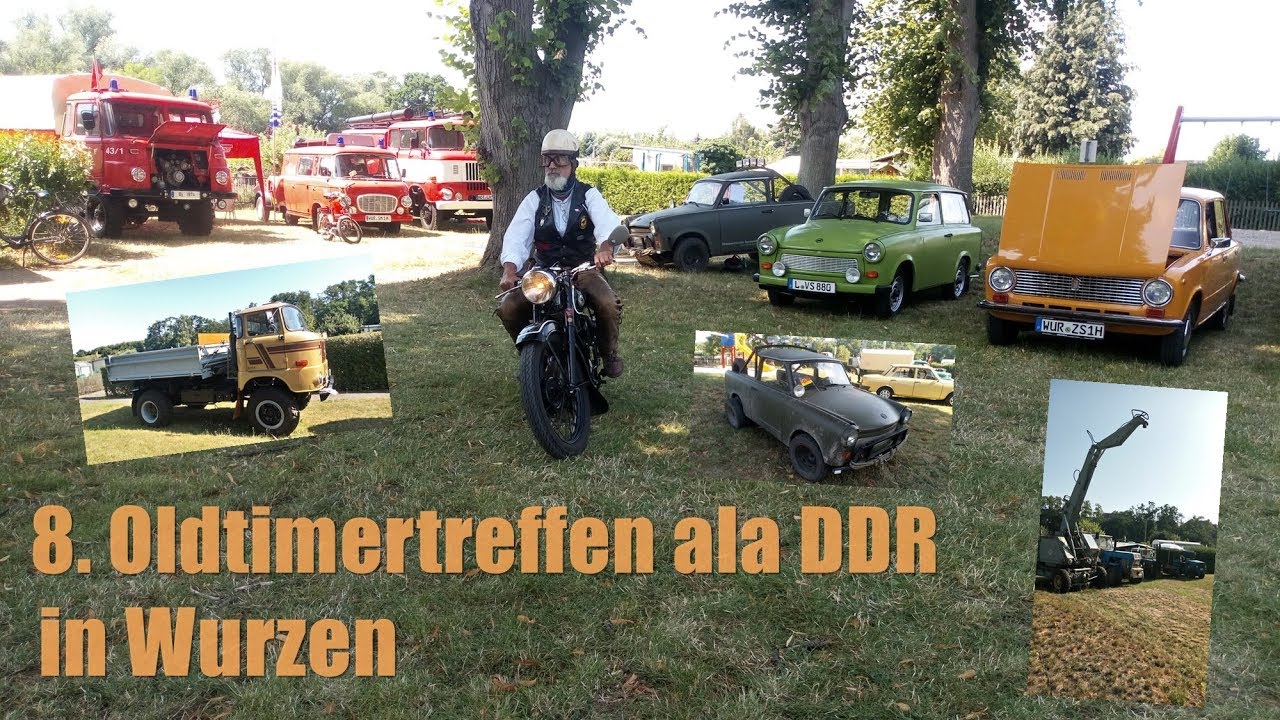 8. Oldtimertreffen ala DDR in Wurzen vom 26.-28.Juli 19