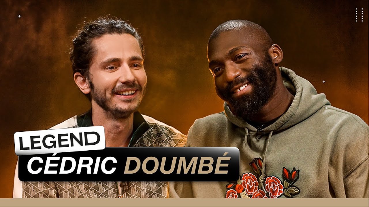 LEGEND - CÉDRIC DOUMBÉ (CHAMPION DU MONDE DE KICKBOXING ET COMBATTANT MMA) x GUILLAUME PLEY
